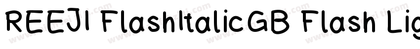 REEJI FlashItalicGB Flash Lightttf字体转换